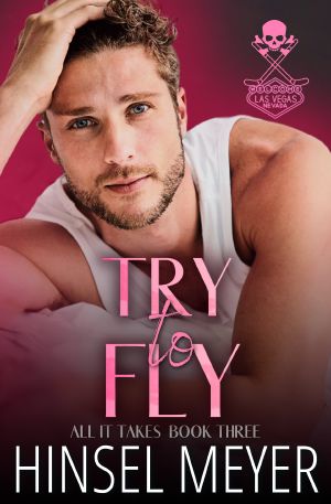 [All It Takes 03] • Try To Fly